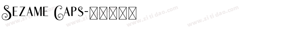 Sezame Caps字体转换